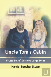 Uncle Tom'S Cabin
