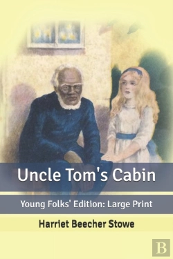 Bertrand.pt - Uncle Tom'S Cabin