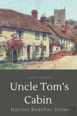 Bertrand.pt - Uncle Tom'S Cabin