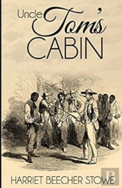 Uncle Tom'S Cabin Illustrated