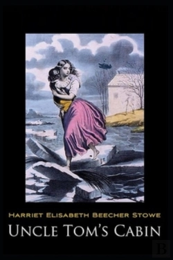 Bertrand.pt - Uncle Tom'S Cabin-Original Edition(Annotated)