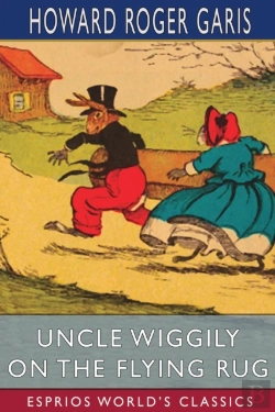 Bertrand.pt - Uncle Wiggily On The Flying Rug (Esprios Classics)