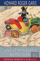 Uncle Wiggily'S Auto Sled (Esprios Classics)