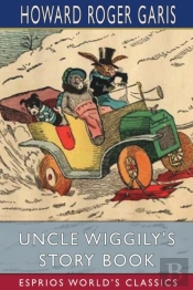 Uncle Wiggily'S Story Book (Esprios Classics)
