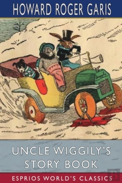 Bertrand.pt - Uncle Wiggily'S Story Book (Esprios Classics)