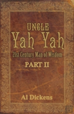 Bertrand.pt - Uncle Yah Yah: 21st Century Man Of Wisdo