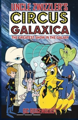 Bertrand.pt - Uncle Zwizzler'S Circus Galaxica