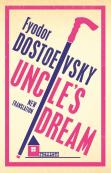 Uncle'S Dream: New Translation