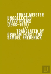 Uncollected Later Poems (19681979)