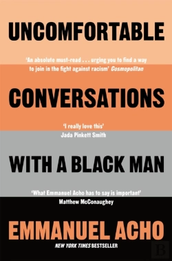 Bertrand.pt - Uncomfortable Conversations With A Black Man