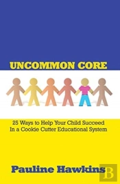 Uncommon Core
