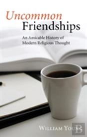 Uncommon Friendships