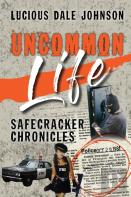 Uncommon Life