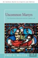Uncommon Martyrs
