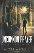 Uncommon Prayer