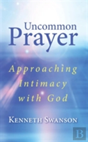 Uncommon Prayer