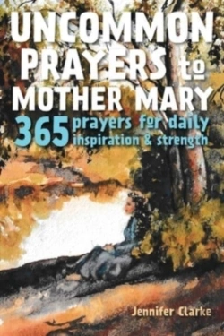 Bertrand.pt - Uncommon Prayers To Mother Mary