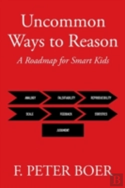 Bertrand.pt - Uncommon Ways To Reason: A Roadmap For Smart Kids