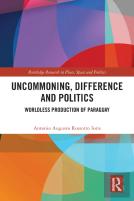 Uncommoning, Difference And Politics
