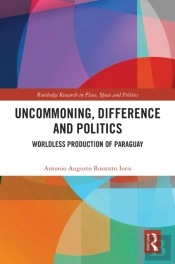 Uncommoning, Difference And Politics