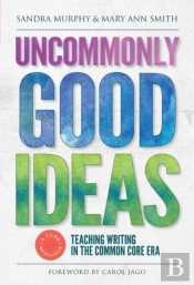 Uncommonly Good Ideas