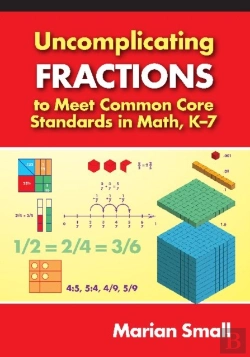 Bertrand.pt - Uncomplicating Fractions To Meet Common Core Standards In Math, K-7