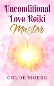 Unconditional Love Reiki Master