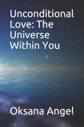 Unconditional Love: The Universe Within
