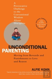 Unconditional Parenting