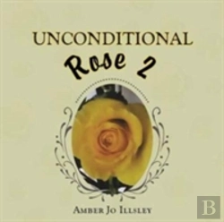 Bertrand.pt - Unconditional Rose 2
