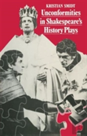 Unconformities In Shakespeare'S History Plays
