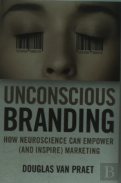 Unconscious Branding
