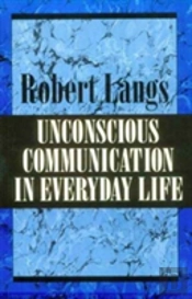 Unconscious Communication In Everyday Life