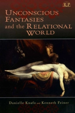 Bertrand.pt - Unconscious Fantasies And The Relational World