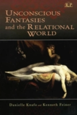Bertrand.pt - Unconscious Fantasies And The Relational World