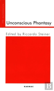 Unconscious Phantasy