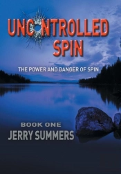 Uncontrolled Spin