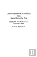 Unconventional Conflicts In A New Security Era