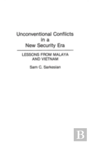 Unconventional Conflicts In A New Security Era