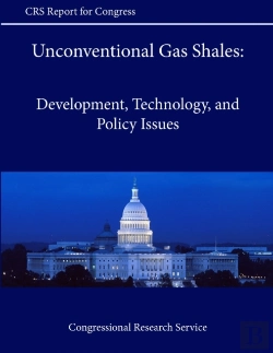 Bertrand.pt - Unconventional Gas Shales: Development, Technology, And Policy Issues