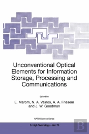 Unconventional Optical Elements For Information Storage, Processing And Communications