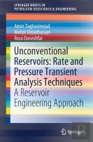 Unconventional Reservoirs: Rate And Pressure Transient Analysis Techniques