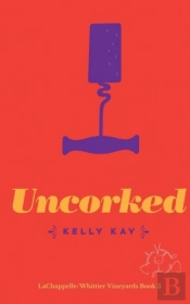 Uncorked