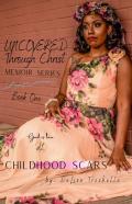 Uncovered Through Christ