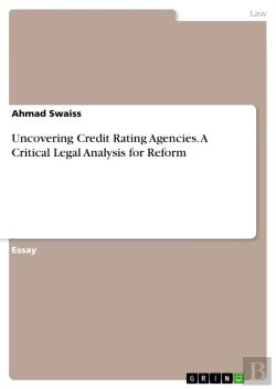 Bertrand.pt - Uncovering Credit Rating Agencies. A Critical Legal Analysis For Reform
