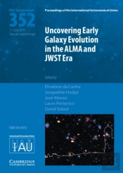 Uncovering Early Galaxy Evolution In The Alma And Jwst Era (Iau S352)