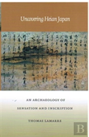Uncovering Heian Japan