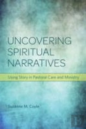 Uncovering Spiritual Narratives
