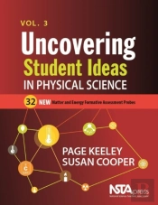 Uncovering Student Ideas In Physical Science, Volume 3