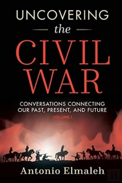 Bertrand.pt - Uncovering The Civil War: Conversations